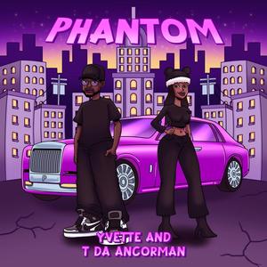 Phantom (feat. T Da Ancorman) [Explicit]