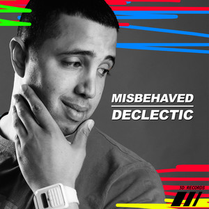 Misbehaved (Digi Damascus Remix)