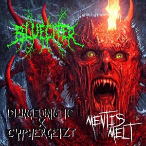 Mentis Melt (feat. Dungeonistic & CYPHERGEIZT) (Explicit)