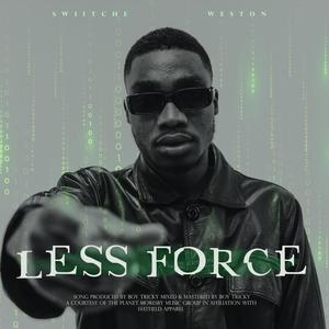 Less Force (Explicit)