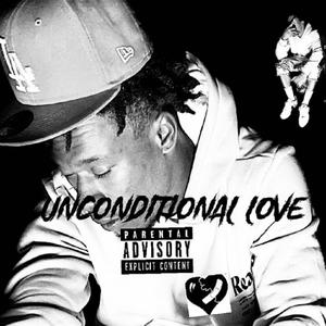 Unconditional Love (Explicit)