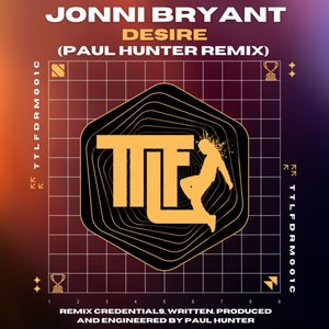 Desire (Paul Hunter Remix)