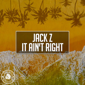It Ain't Right (Original Mix)