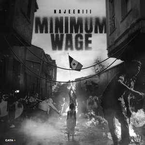 MINIMUM WAGE (Explicit)