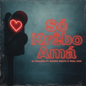 Só Krêbo Amá