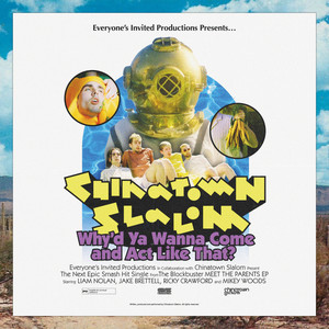 Why'd Ya Wanna Come and Act Like That?