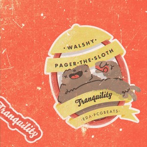 Tranquility (Explicit)