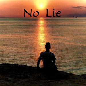 No Lie (feat. Kevin Hues) [Explicit]