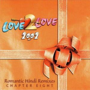 Love 2 Love 2002