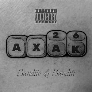 Bandito & Banditi (Explicit)