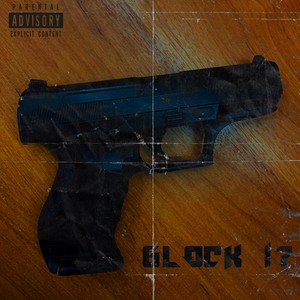 GLOCK 17 (Explicit)