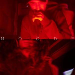 Moody (feat. MVHBD) [Explicit]