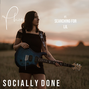 Socially Done (Explicit)