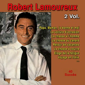 Robert Lamoureux : 40 succès