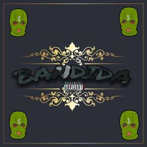 Bandida (Explicit)