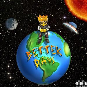 Better Days (Explicit)