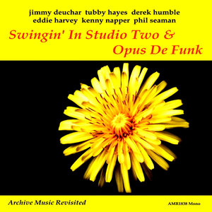 Swingin' In Studio Two and Opus De Funk