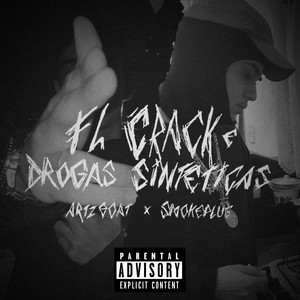Fl Crack & Drogas Sinteticas (Explicit)
