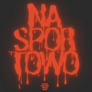 NA SPORTOWO (feat. Przybył, Nikoś & IANN13) [Explicit]