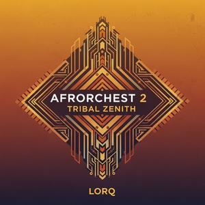 Afrorchest 2: Tribal Zenith