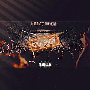 Rock Show (Explicit)