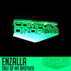 Tale Of My Brother (Original Mix)