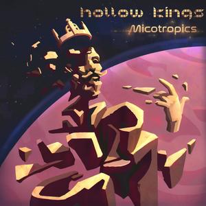 Hollow Kings (feat. Rhymewave & Adam Cedar) [Explicit]