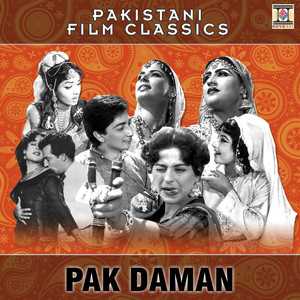 Pak Daman (Pakistani Film Soundtrack)