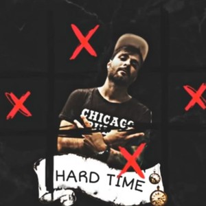 Hard Time (Explicit)