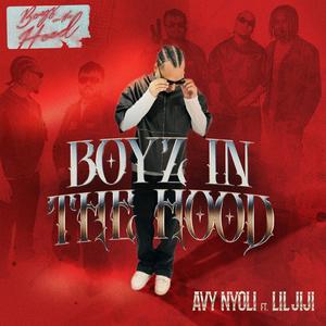 Boyz In The Hood (feat. LIL JIJI) (Explicit)