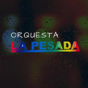 Orquesta La Pesada, Vol. 1