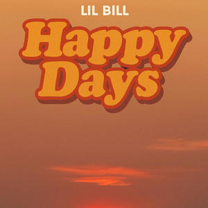Happy Days (Explicit)