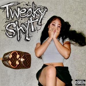 Tweaky Shyt (feat. Wasteey Monroe) [Explicit]