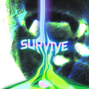 Survive (Explicit)