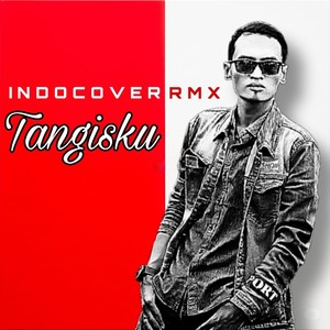 Tangisku (Remix)