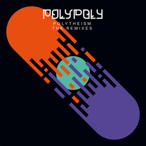 Polytheism (The Remixes)