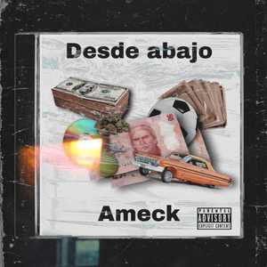 Desde Abajo (Explicit)