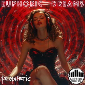 Euphoric Dreams