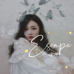 Escape