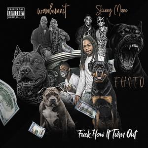 FHITO (feat. Skinny Mane) (Explicit)