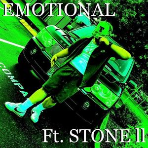 Emotional (feat. Stone ll) (Explicit)