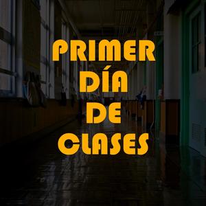 Primer Dia De Clases(feat. DJ Juanchii)