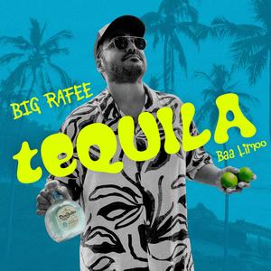 Tequila Baa Limoo (Explicit)