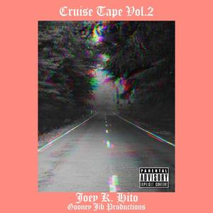 Cruise Tape, Vol. 2 (Explicit)