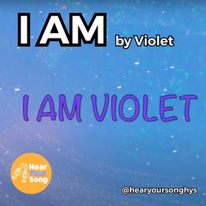 I Am(Violet's Song)(feat. Talie Maggs)