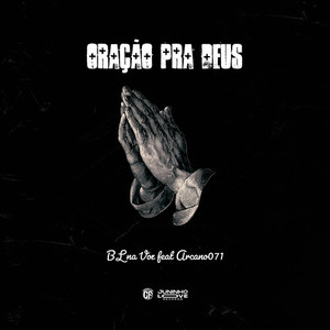 Oração Pra Deus (Explicit)