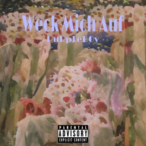 Weck mich auf (Explicit)