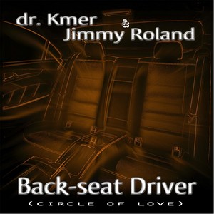 Backseat Driver(Circle of Love) (Radio Edit)