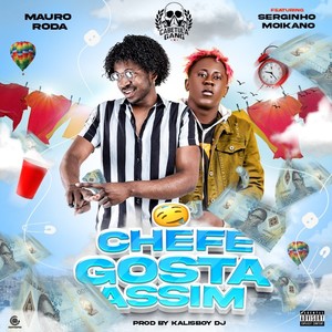 Chefe Gosta Assim (Explicit)
