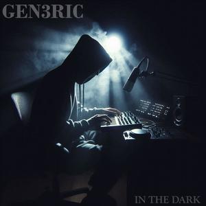 In The Dark (Explicit)